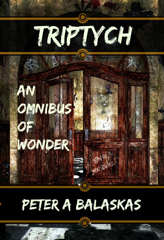 Triptych: An Omnibus of Wonder