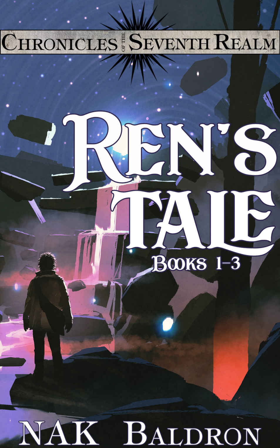 Ren's Tale Books 1-3: Chronicles of the Seventh Realm