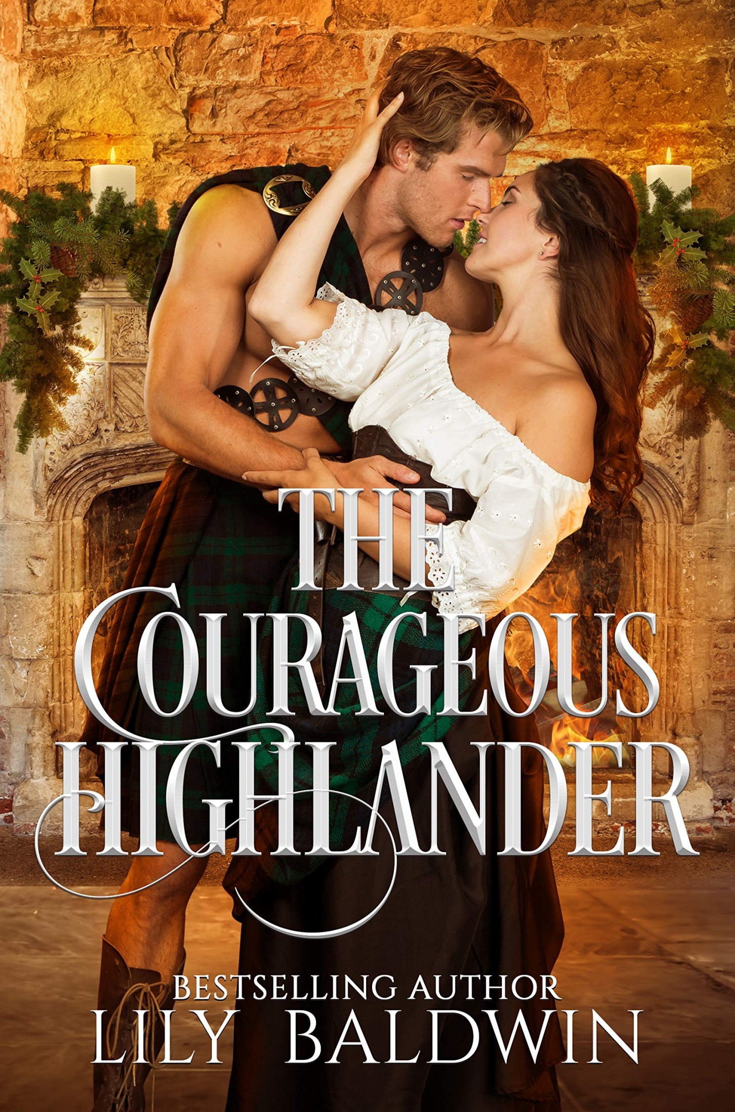 The Courageous Highlander