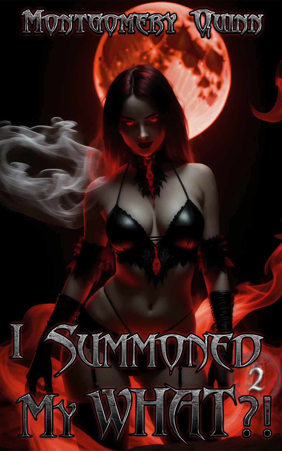 I Summoned My WHAT?!: Book 2