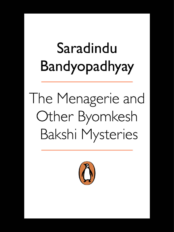 Menagerie & Other Byomkesh Bakshi Mysteries