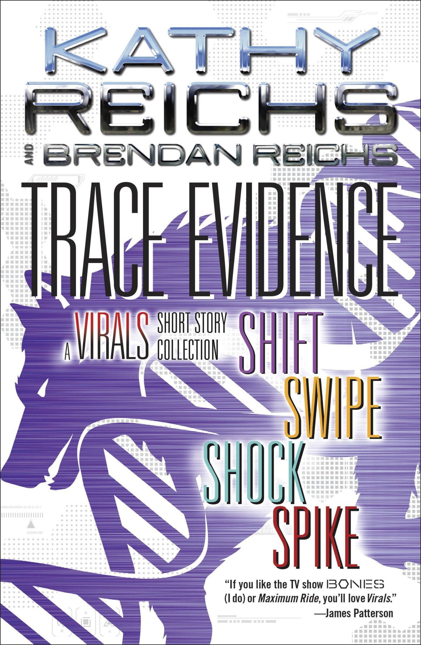 Trace Evidence: A Virals Short Story Collection