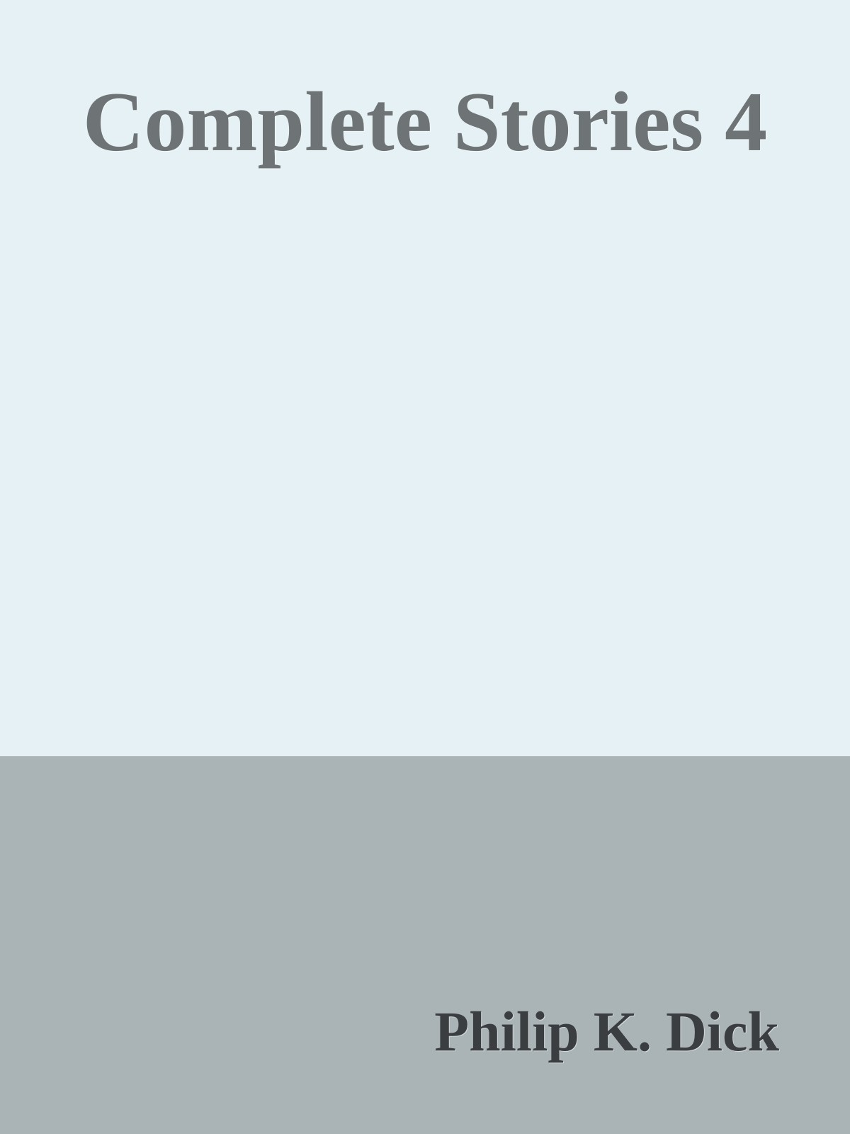 Complete Stories 4