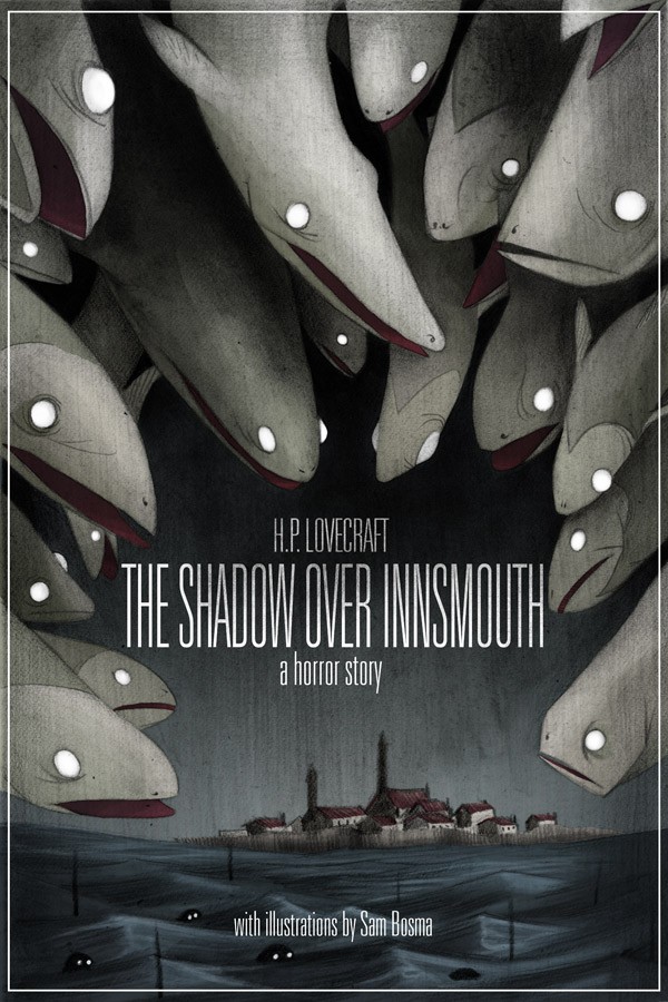 The Shadow Over Innsmouth