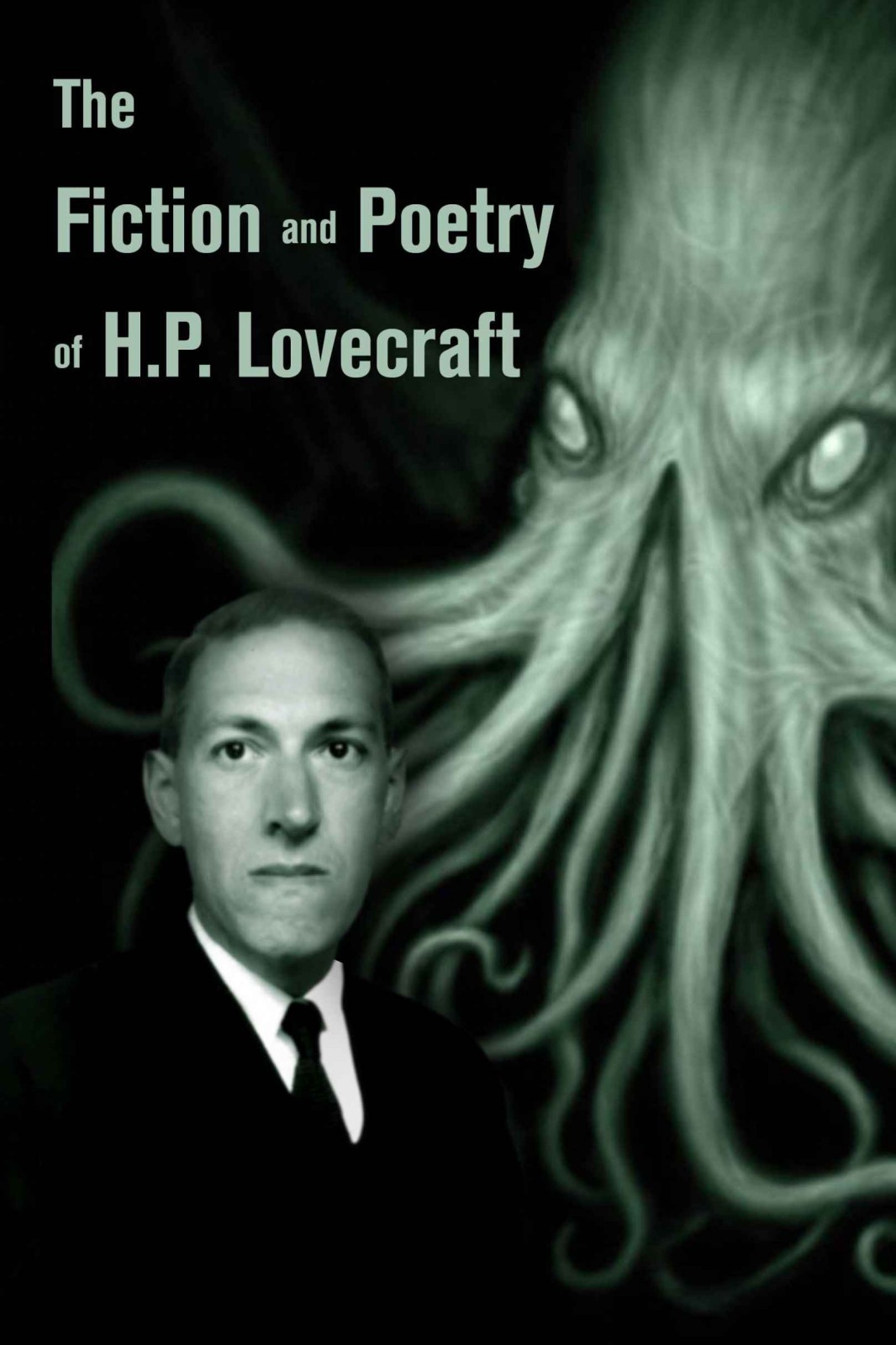 The Complete Works of H.P. Lovecraft