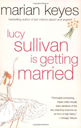 Lucy Sullivan Is Getting Married