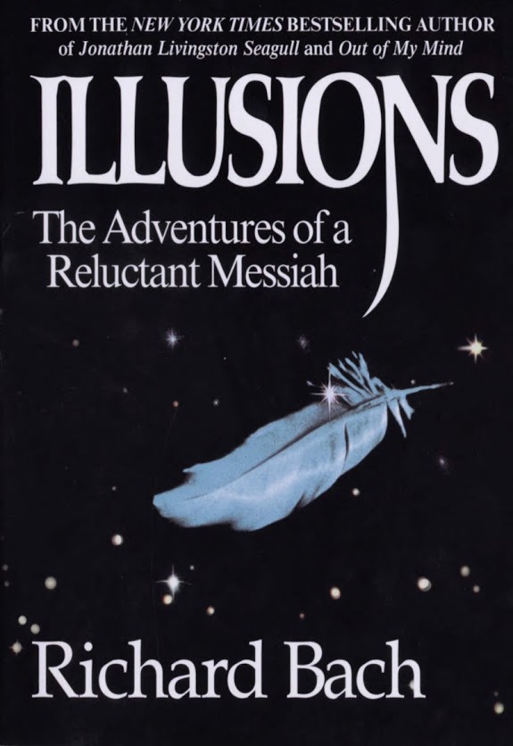 Illusions - Adventures of a Reluctant Messiah