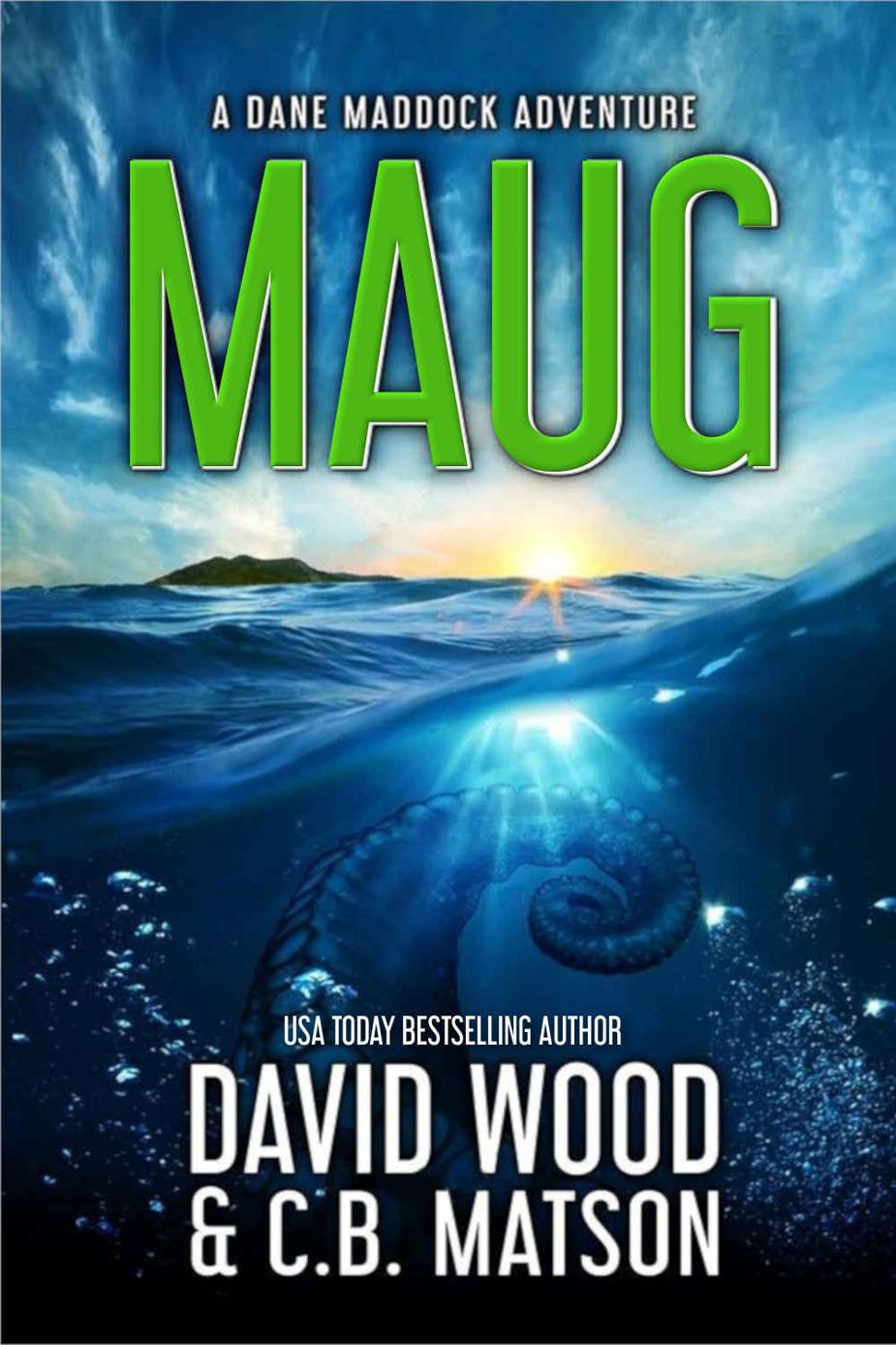 Maug: (Dane Maddock Universe Book 2)