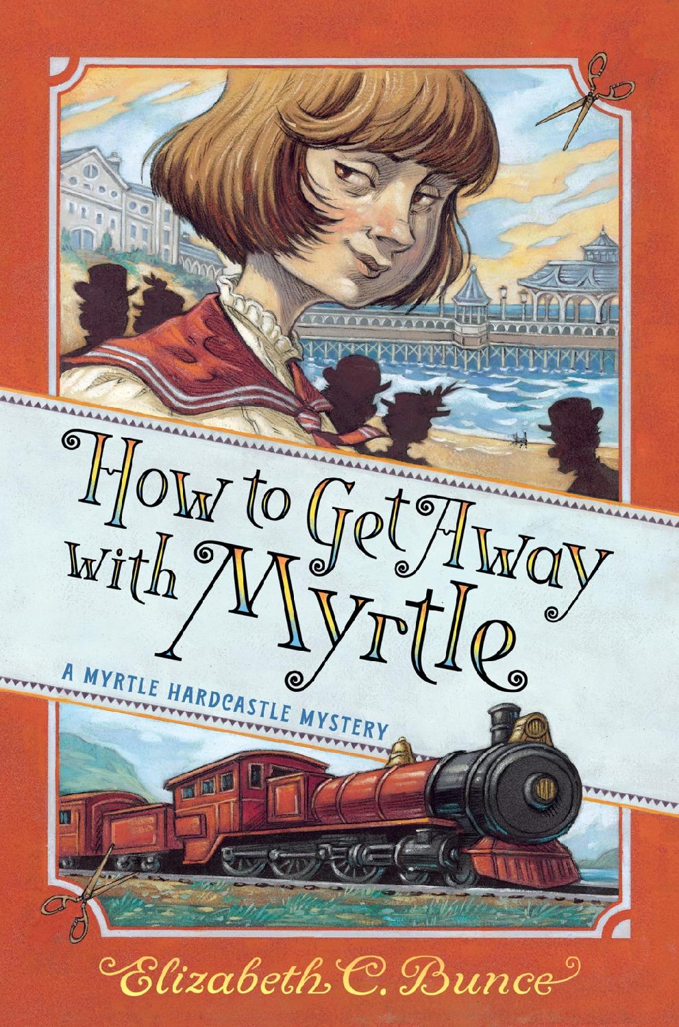 How to Get Away with Myrtle (Myrtle Hardcastle Mystery 2)