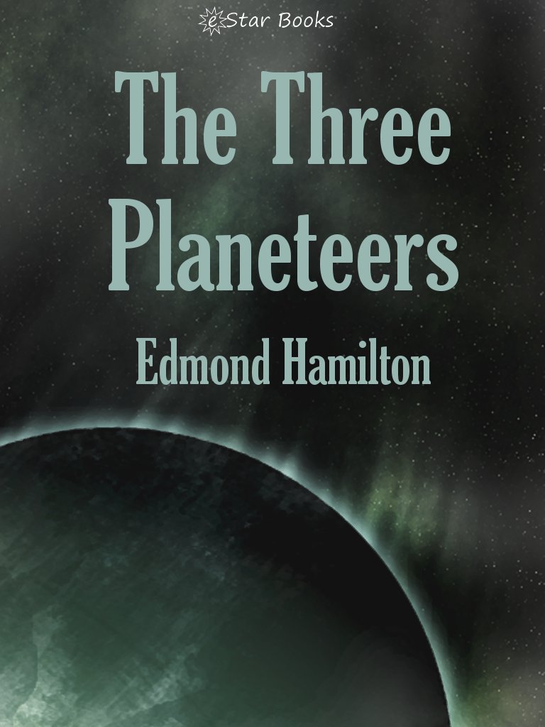 The Three Planeteers