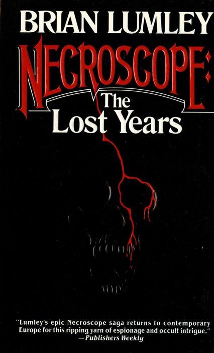 Necroscope: The Lost Years Volume I