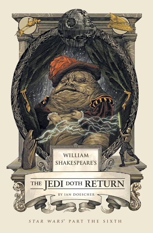 William Shakespeare's The Jedi Doth Return