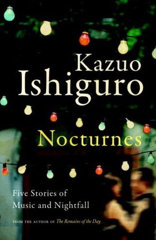 Nocturnes: Five Stories of Music and Nightfall