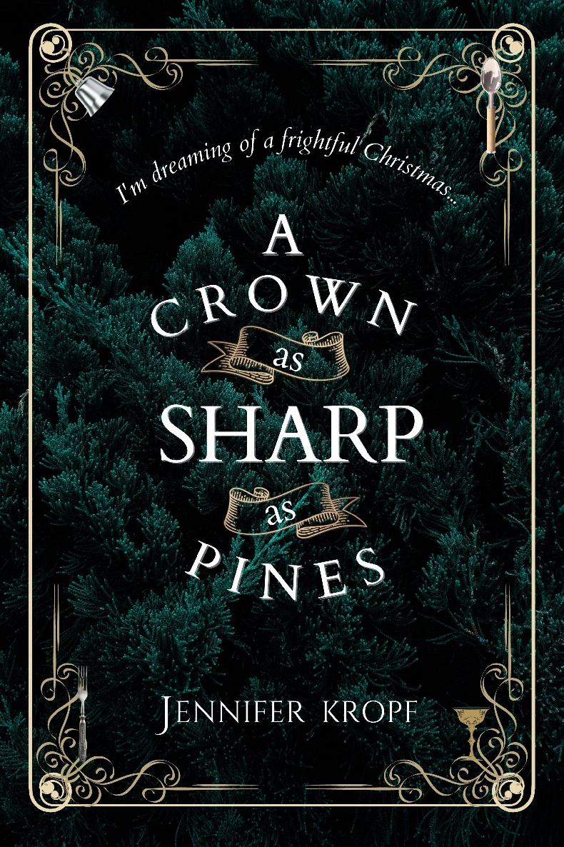 A Crown as Sharp as Pines