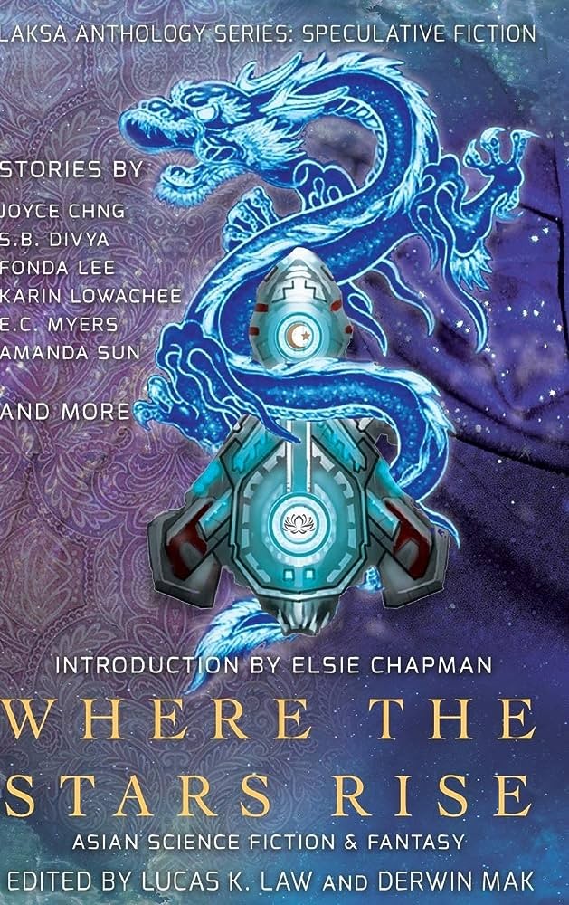 Where the Stars Rise: Asian Science Fiction and Fantasy