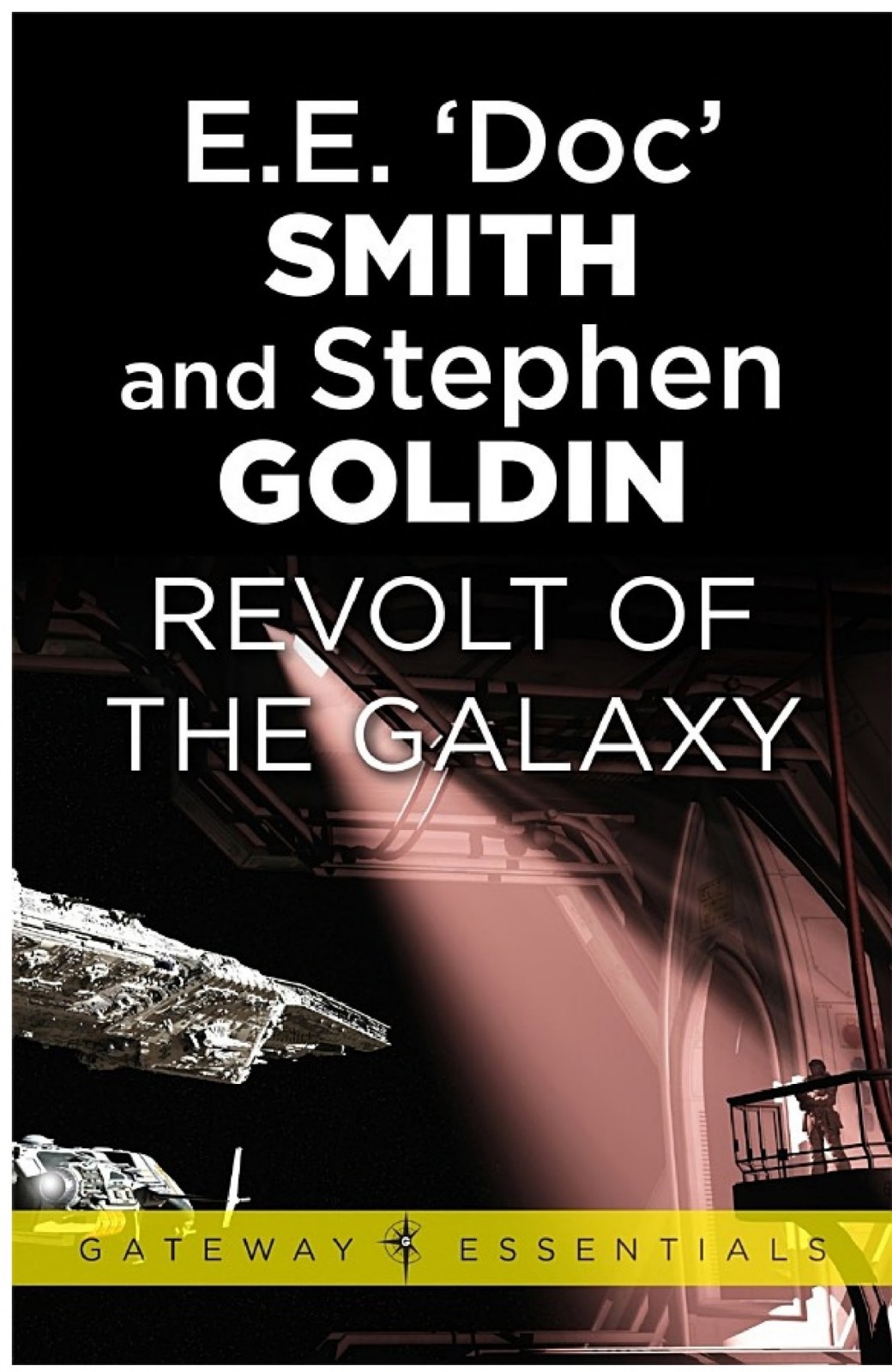 Revolt of the Galaxy