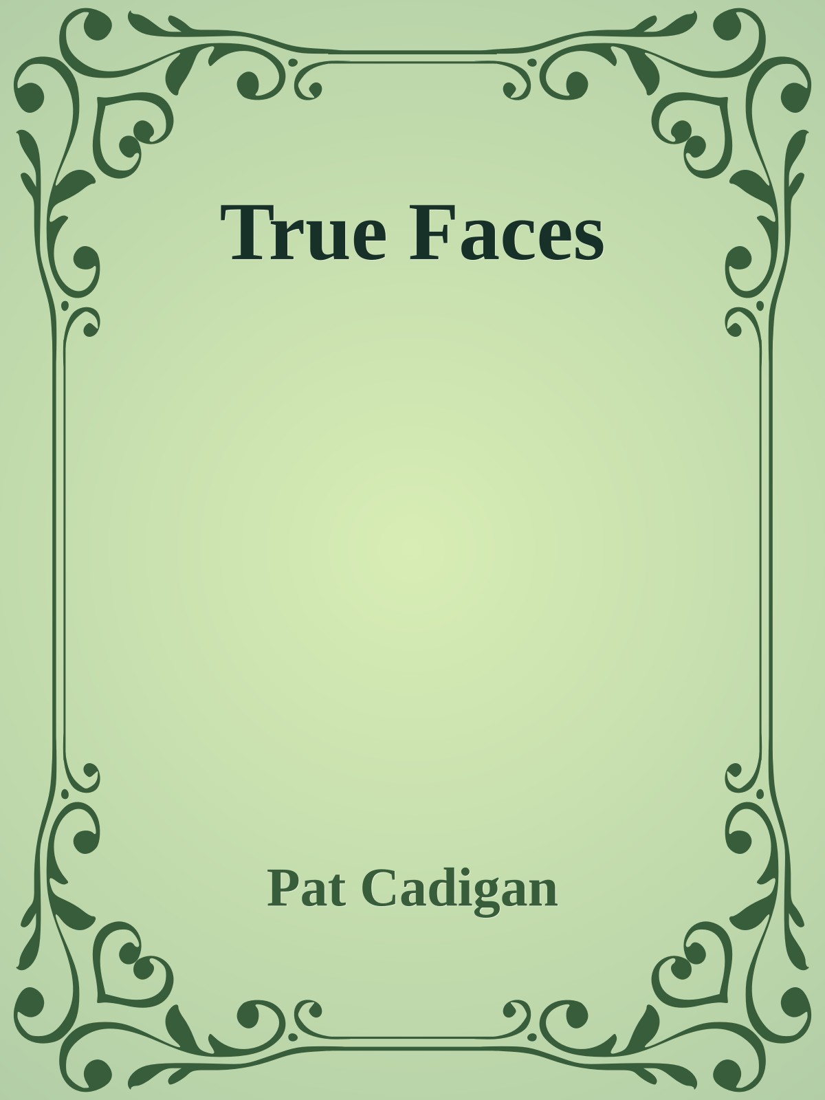 True Faces