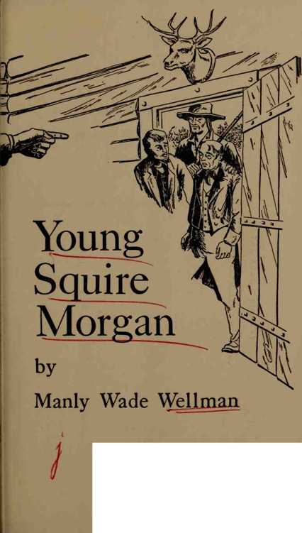 Young Squire Morgan