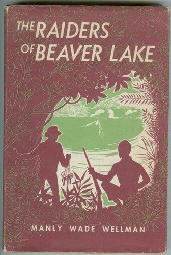 The Raiders of Beaver Lake