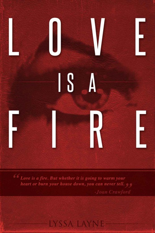 Love Is a Fire