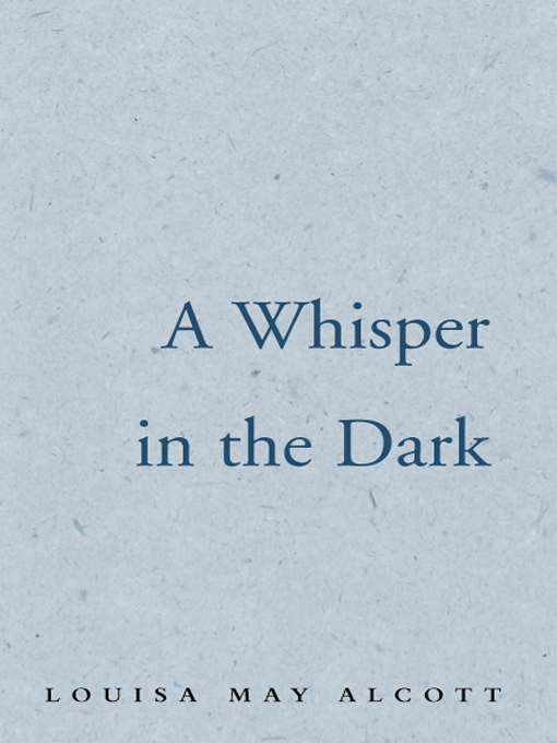 A Whisper in the Dark