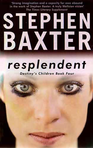 Resplendent (Destiny's Children, 4)