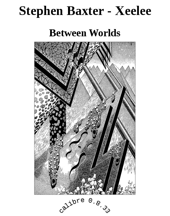 Between Worlds