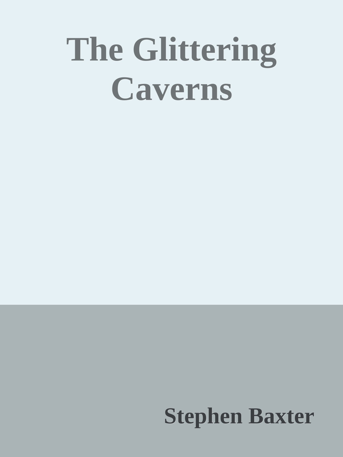 The Glittering Caverns
