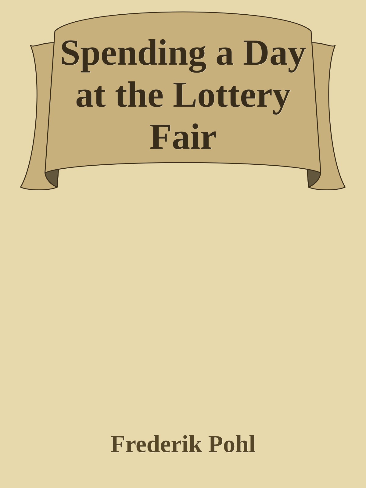 Spending a Day at the Lottery Fair