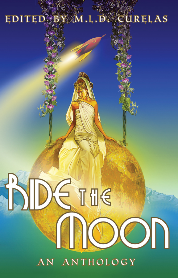 Ride the Moon