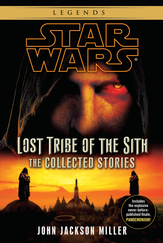 Lost Tribe of the Sith: The Collected Stories