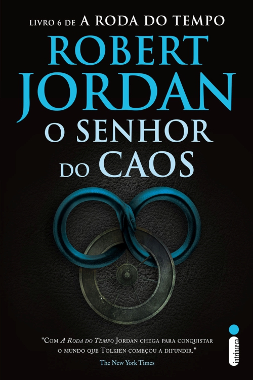 O Senhor Do Caos. A Roda Do Tempo - Livro 6