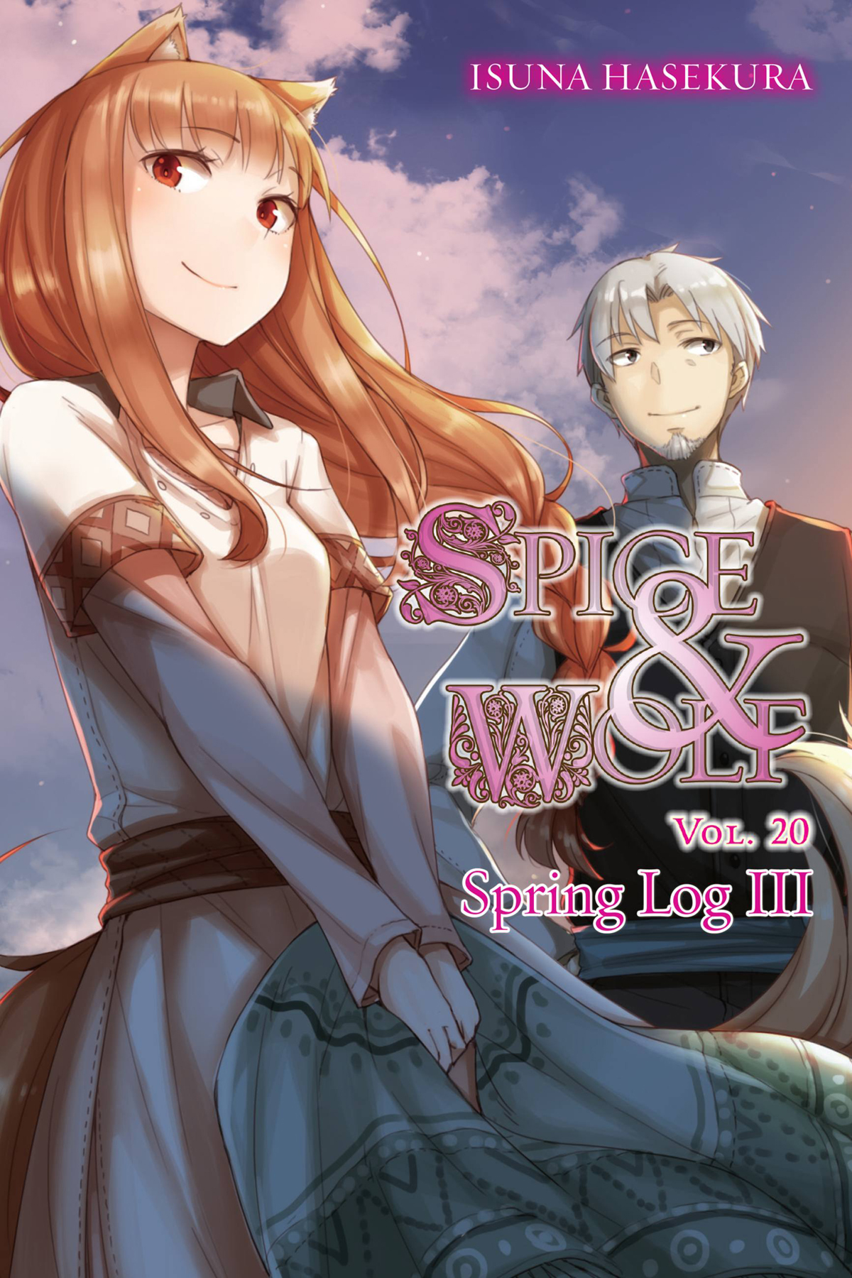 Spice and Wolf, Vol. 20: Spring Log III