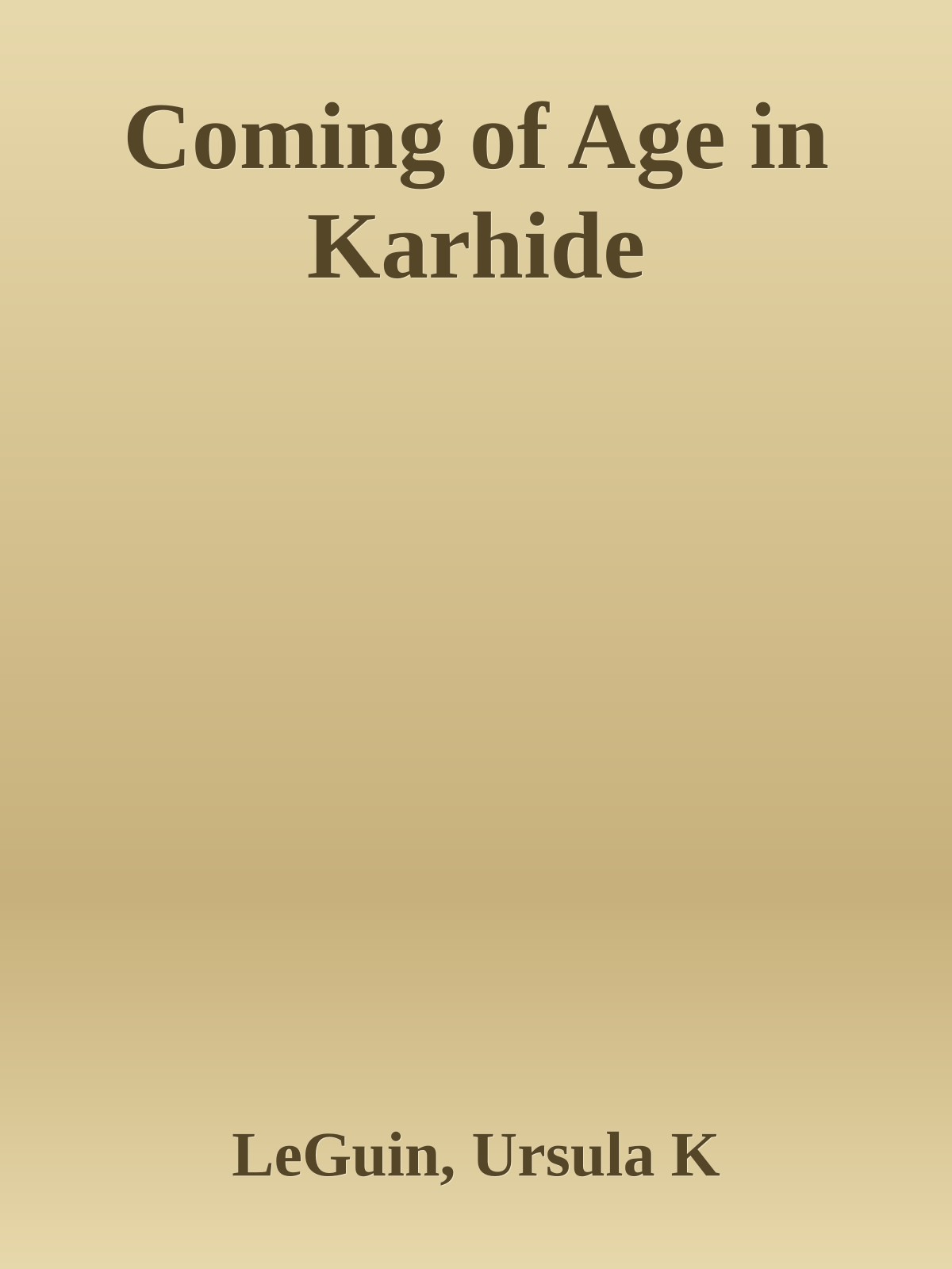 Coming of Age in Karhide