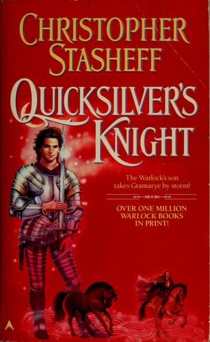 Quicksilver's Knight