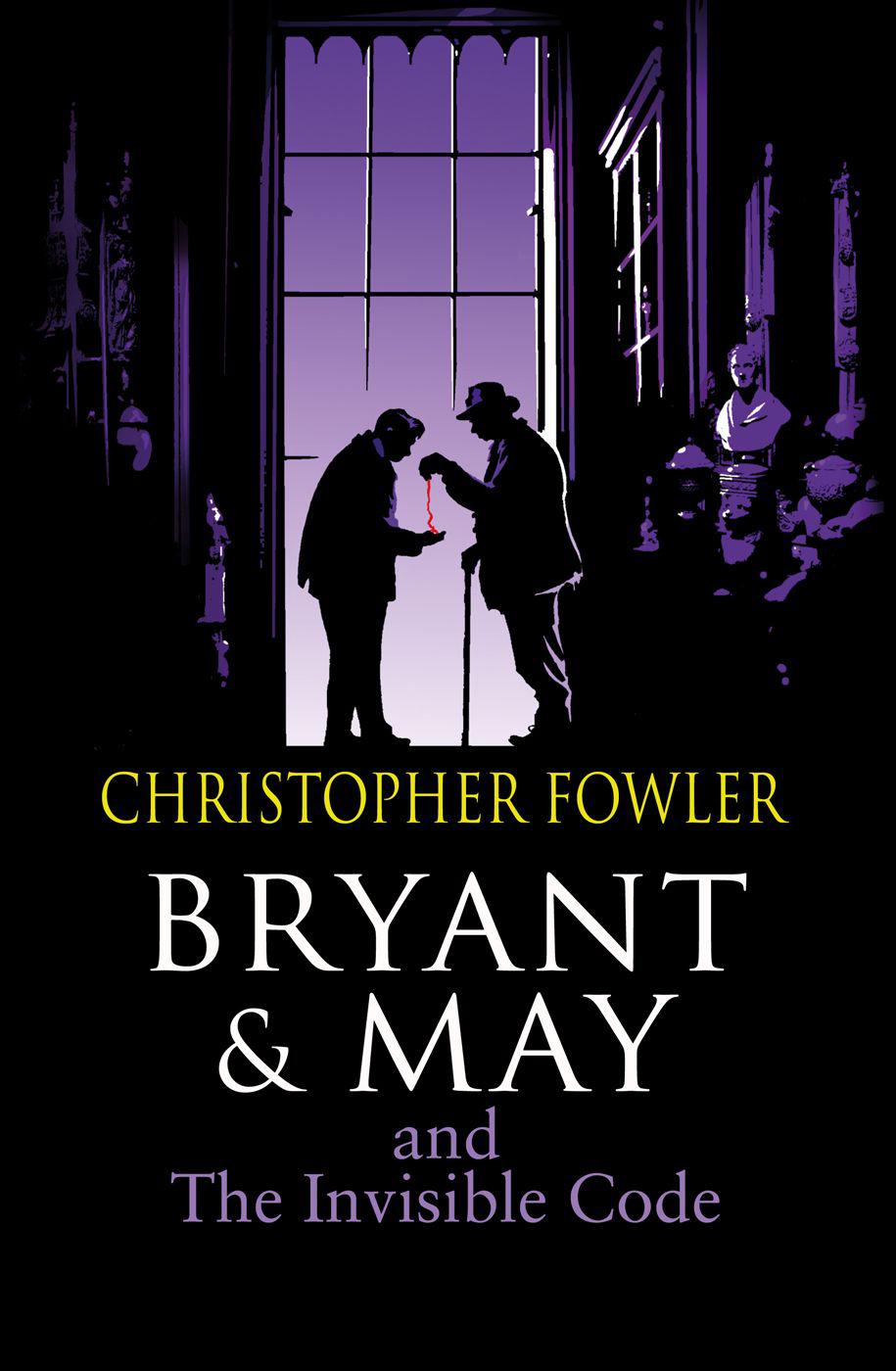 Bryant & May: The Invisible Code