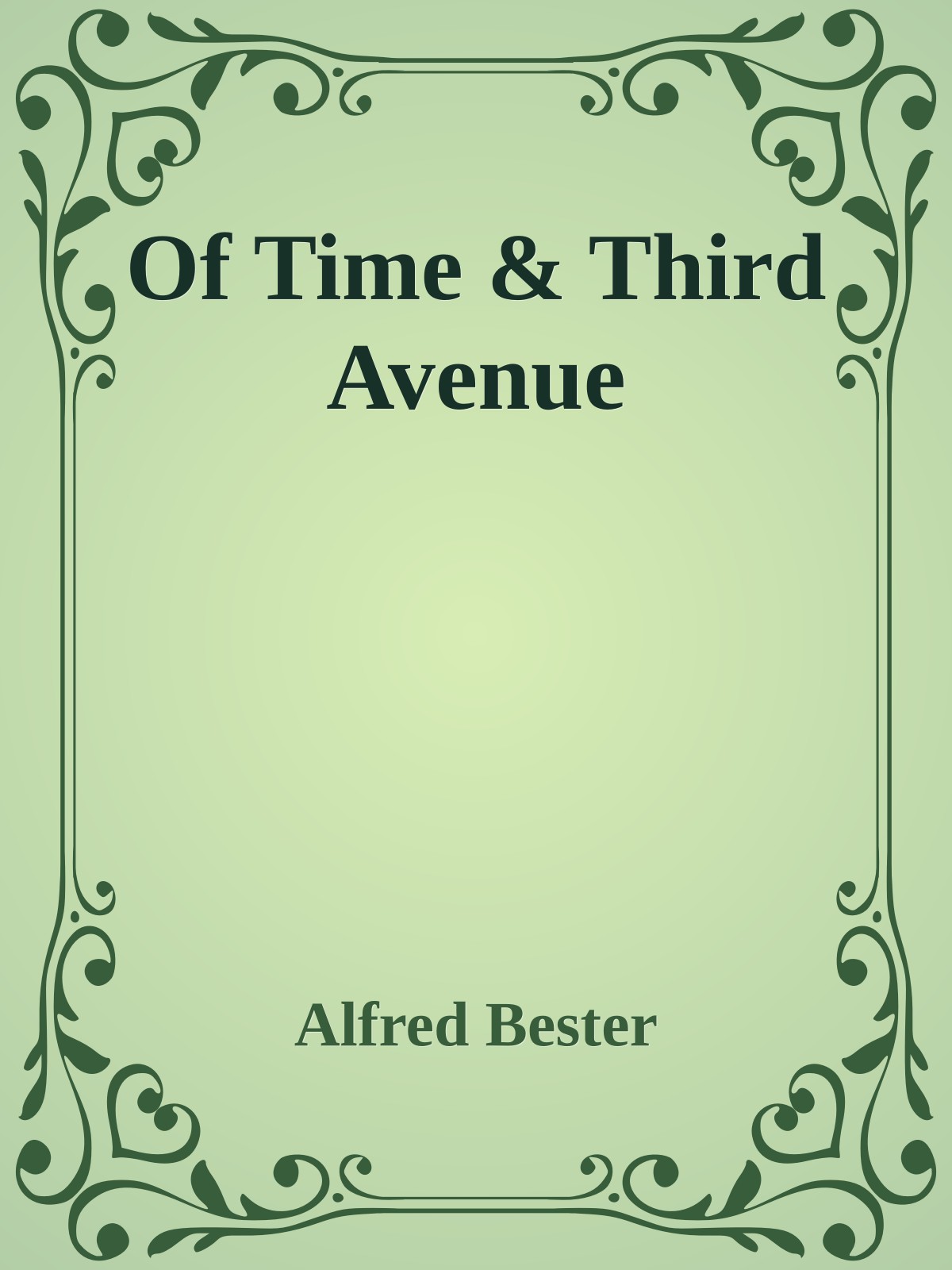Of Time & Third Avenue