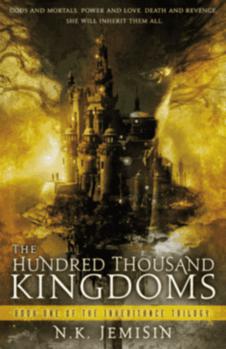 The Hundred Thousand Kingdoms