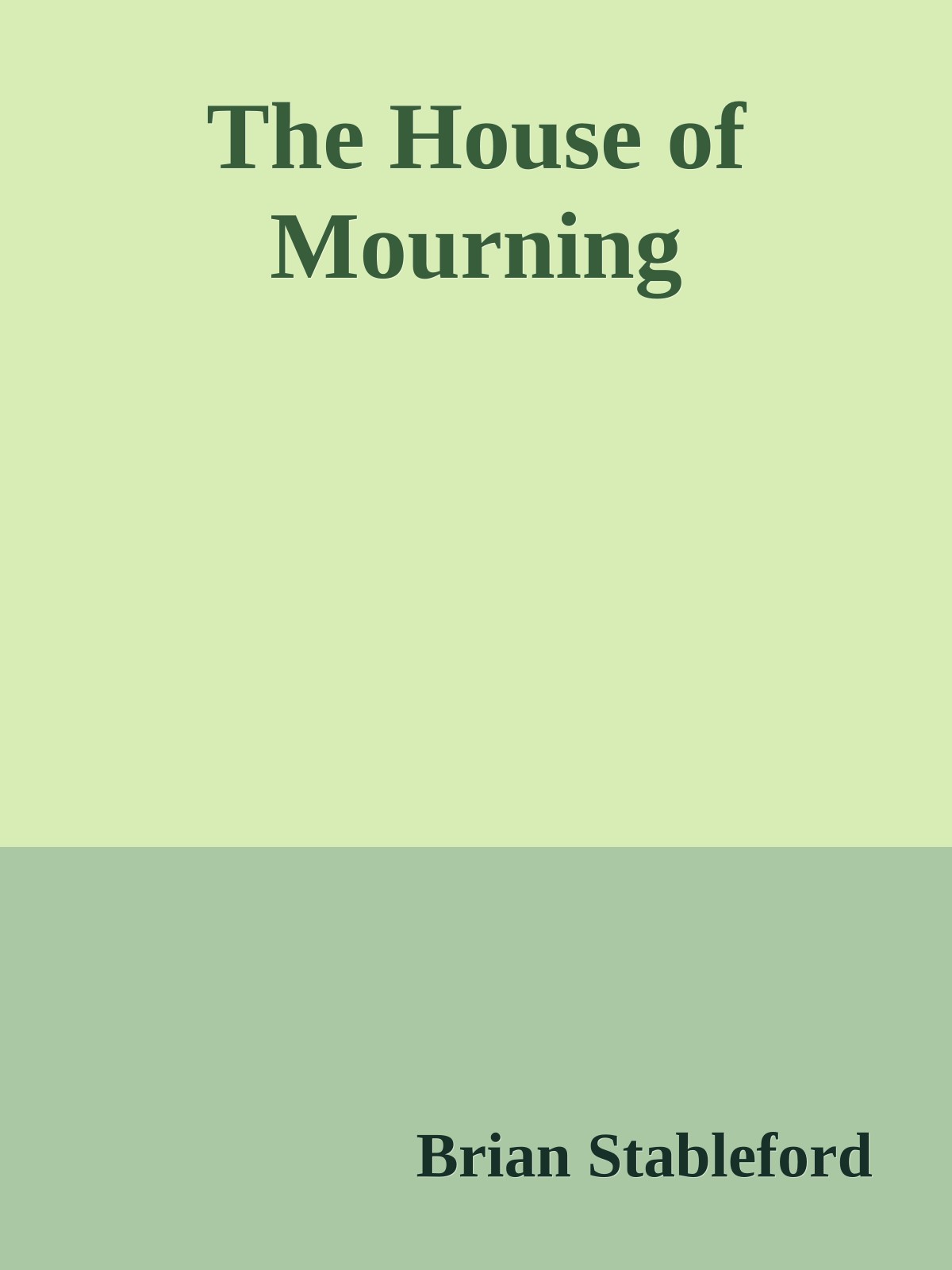 The House of Mourning