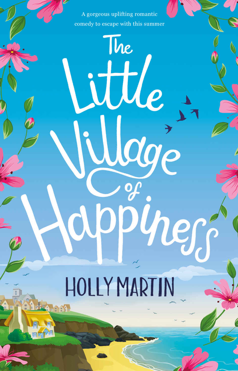 The Little Village of Happiness