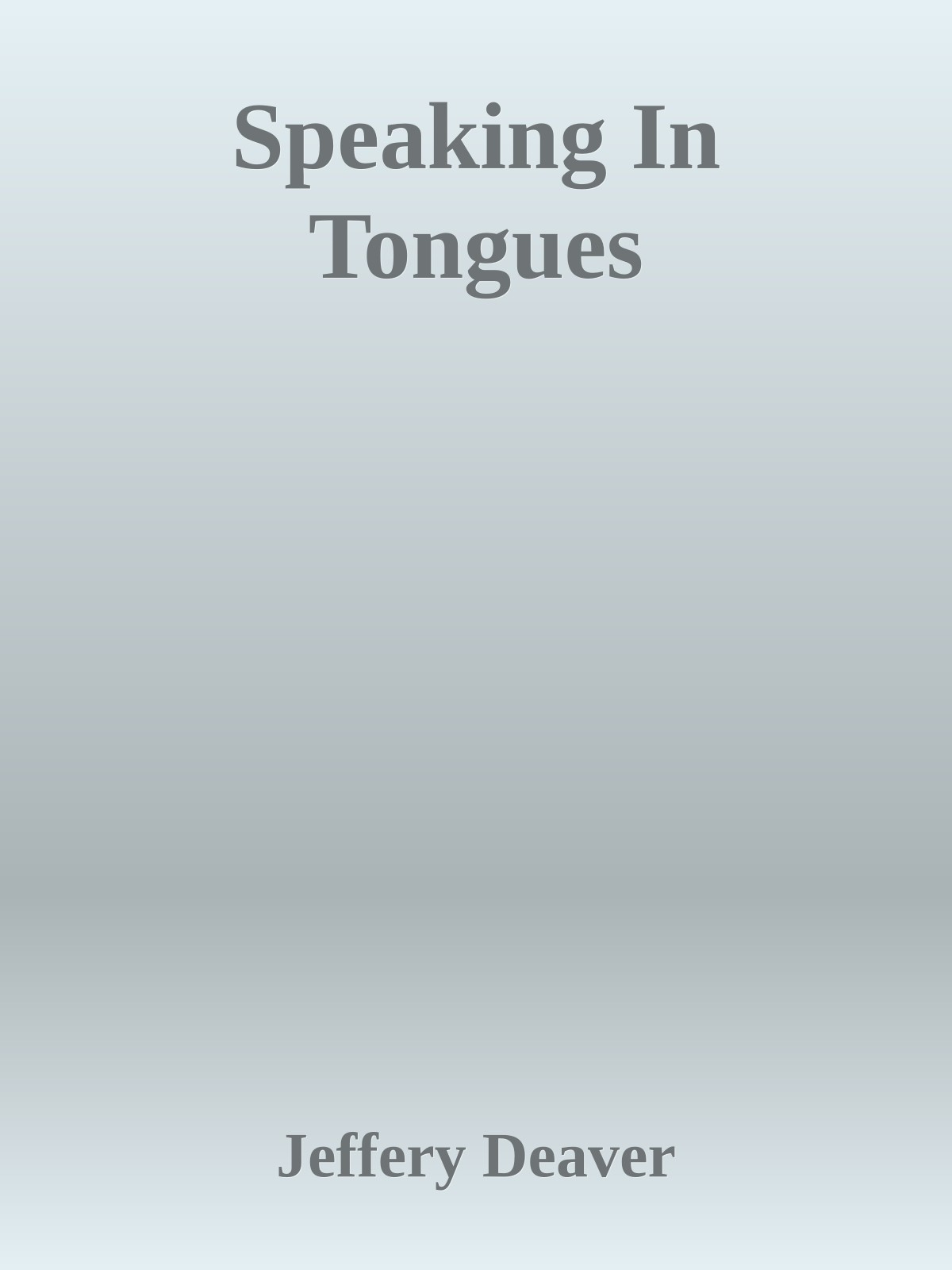 Speaking In Tongues